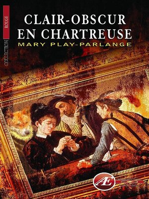 cover image of Clair-obscur en chartreuse